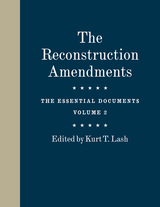 front cover of The Reconstruction Amendments