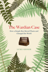 front cover of The Wardian Case