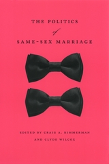 front cover of The Politics of Same-Sex Marriage