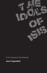 front cover of The Idols of ISIS