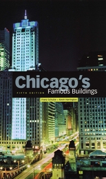 front cover of Chicago's Famous Buildings