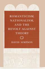 front cover of Romanticism, Nationalism, and the Revolt against Theory