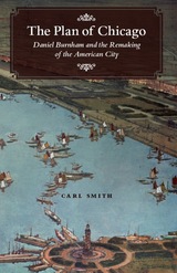 front cover of The Plan of Chicago