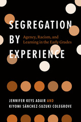 front cover of Segregation by Experience