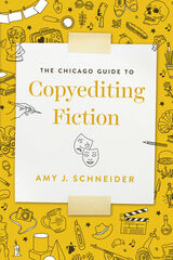 front cover of The Chicago Guide to Copyediting Fiction