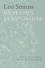 front cover of Leo Strauss On Plato's Symposium