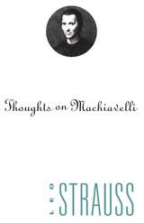 front cover of Thoughts on Machiavelli