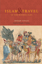front cover of Islam and Travel in the Middle Ages