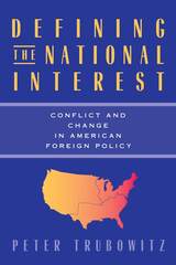 front cover of Defining the National Interest