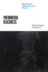 front cover of Phenomenal Blackness