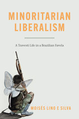 front cover of Minoritarian Liberalism
