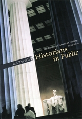 front cover of Historians in Public