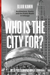 front cover of Who Is the City For?