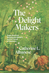 front cover of The Delight Makers