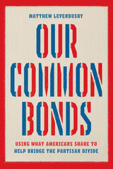 front cover of Our Common Bonds