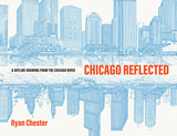 front cover of Chicago Reflected