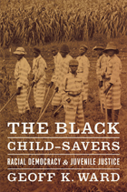 front cover of The Black Child-Savers