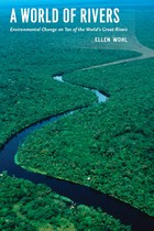 front cover of A World of Rivers