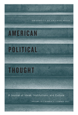 front cover of American Political Thought, volume 10 number 3 (Summer 2021)