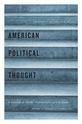 front cover of American Political Thought, volume 11 number 3 (Summer 2022)