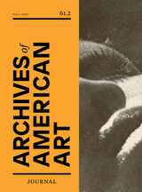 front cover of Archives of American Art Journal, volume 61 number 2 (Fall 2022)