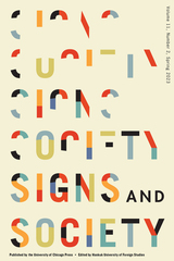 front cover of Signs and Society, volume 11 number 2 (Spring 2023)