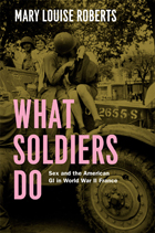front cover of What Soldiers Do