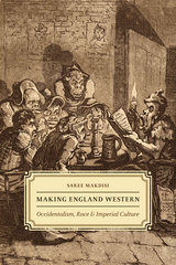 front cover of Making England Western