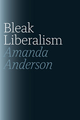 front cover of Bleak Liberalism