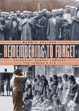 front cover of Remembering to Forget