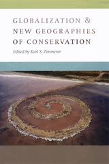 front cover of Globalization and New Geographies of Conservation