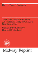 front cover of The Gold Coast and the Slum