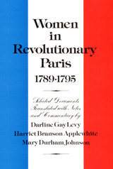 front cover of Women in Revolutionary Paris, 1789-1795