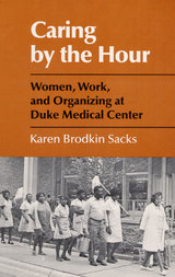 front cover of Caring by the Hour