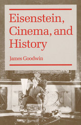 front cover of Eisenstein, Cinema, and History