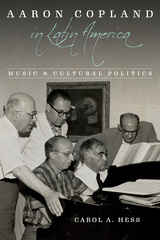 front cover of Aaron Copland in Latin America