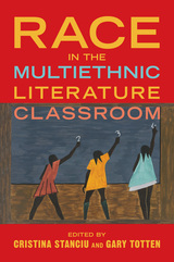 front cover of Race in the Multiethnic Literature Classroom