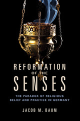front cover of Reformation of the Senses