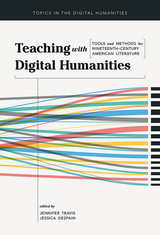 front cover of Teaching with Digital Humanities
