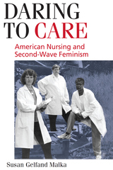 front cover of Daring to Care