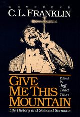 front cover of Give Me This Mountain
