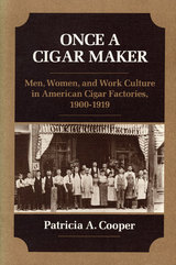 front cover of Once a Cigar Maker