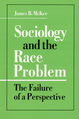 front cover of Sociology and the Race Problem