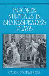 front cover of Broken Nuptials in Shakespeare's Plays