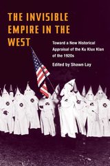 front cover of The Invisible Empire in West