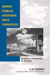 front cover of When Public Housing Was Paradise
