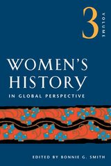 front cover of Women's History in Global Perspective, Volume 3