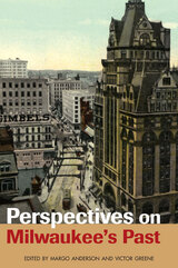 front cover of Perspectives on Milwaukee's Past