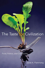 front cover of The Taste for Civilization