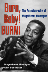 front cover of Burn, Baby! BURN!